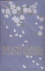 Thumbnail of the first page of the facsimile for The Love of Azalea.
